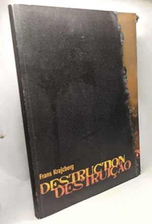Imagen del vendedor de Destruction-Destruao: Edition bilingue franais-portugais a la venta por crealivres