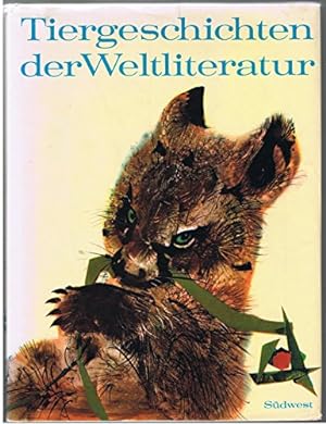 Bild des Verkufers fr Tiergeschichten der Weltliteratur zum Verkauf von Gabis Bcherlager