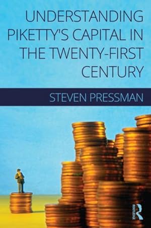 Bild des Verkufers fr Understanding Piketty's Capital in the Twenty-First Century zum Verkauf von GreatBookPrices