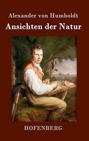 Seller image for Ansichten Der Natur -Language: german for sale by GreatBookPrices