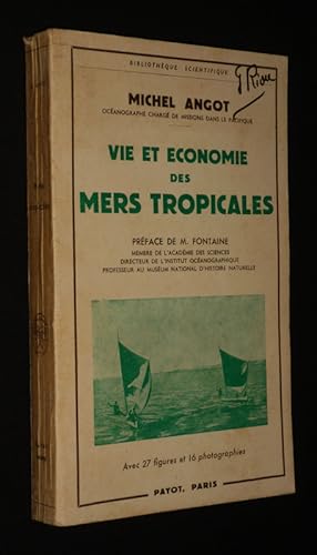 Seller image for Vie et conomie des mers tropicales for sale by Abraxas-libris