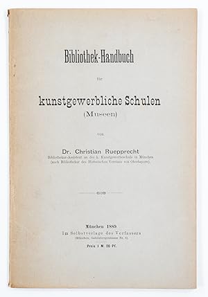 Imagen del vendedor de Bibliothek-Handbuch fr kunstgewerbliche Schulen (Museen). - a la venta por Antiquariat Tautenhahn