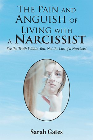 Imagen del vendedor de Pain and Anguish of Living With a Narcissist : See the Truth Within You, Not the Lies of a Narcissist a la venta por GreatBookPrices