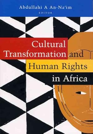 Immagine del venditore per Cultural Transformation and Human Rights in Africa venduto da GreatBookPrices