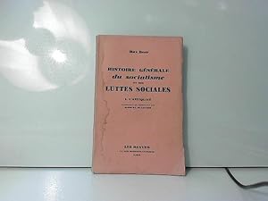 Seller image for Histoire gnrale du socialisme et des luttes sociales (I/L'Antiquit) for sale by JLG_livres anciens et modernes