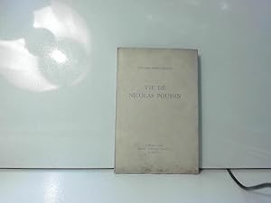 Imagen del vendedor de Vie de Nicolas Poussin - Avec dix illustrations a la venta por JLG_livres anciens et modernes