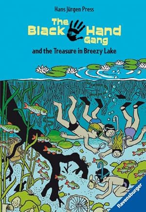 Bild des Verkufers fr The Black Hand Gang and the Treasure in Breezy Lake : Lernspa auf Englisch mit vielen Vokabeln und Lautschrift zum Verkauf von Smartbuy