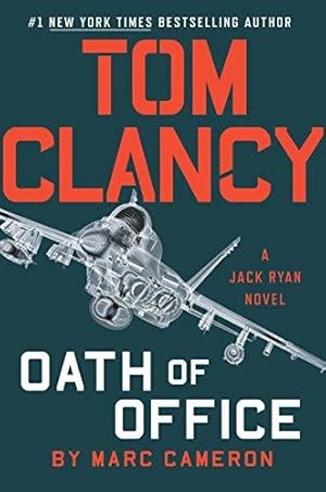 Immagine del venditore per Tom Clancy Oath of Office (Jack Ryan Novel) venduto da WeBuyBooks