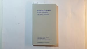 Seller image for Humboldt neu denken - Qualitt und Effizienz der neuen Universitas : Notwendigkeiten, Wege und Grenzen der Profilierung im Spiegel nationaler und internationaler Herausforderungen ; Symposium, 17. - 18. Februar 2005 in der Groen Aula der Ludwig-Maximilia ns-Universitt Mnchen for sale by Gebrauchtbcherlogistik  H.J. Lauterbach