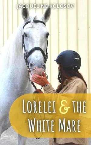 Immagine del venditore per Lorelei and the White Mare venduto da GreatBookPrices