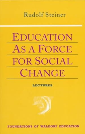 Imagen del vendedor de Education As a Force for Social Change a la venta por GreatBookPrices