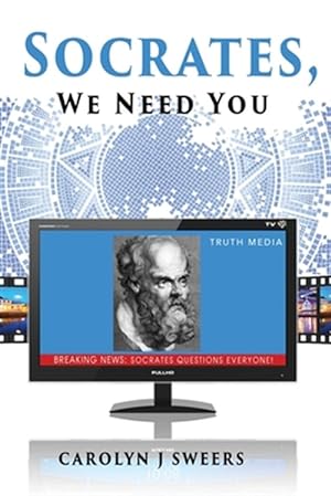 Bild des Verkufers fr Socrates, We Need You zum Verkauf von GreatBookPrices
