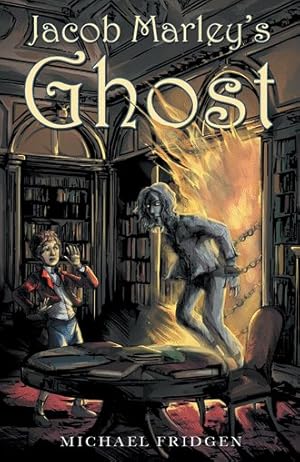 Seller image for Jacob Marley?s Ghost for sale by GreatBookPrices