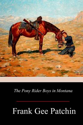 Seller image for Pony Rider Boys in Montana for sale by GreatBookPrices