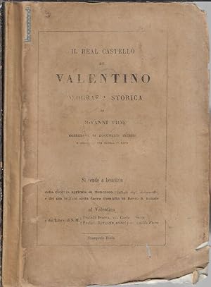 Seller image for Il Real Castello del Valentino Monografia storica for sale by Biblioteca di Babele