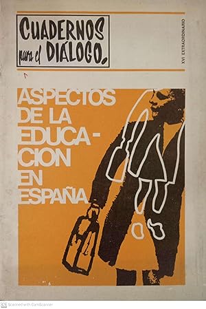 Seller image for Cuadernos para el Dilogo (XVI Extraordinario). Aspectos de la educacin en Espaa for sale by Llibres Capra
