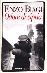 Seller image for Odore di cipria - Enzo Biagi for sale by libreria biblos