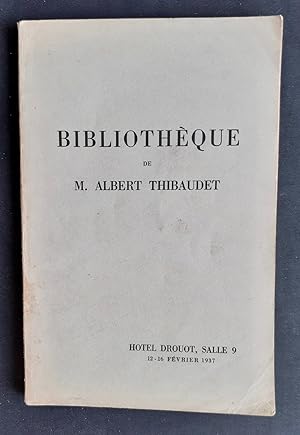 Catalogue de la bibibliothèque de M. Albert Thibaudet -