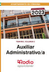 Auxiliar Administrativo/a del Ayuntamiento de Córdoba 2023. Temario. Volumen 2