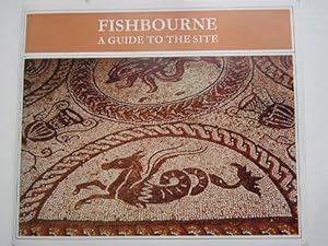 Bild des Verkufers fr Fishbourne: A guide to the site zum Verkauf von WeBuyBooks