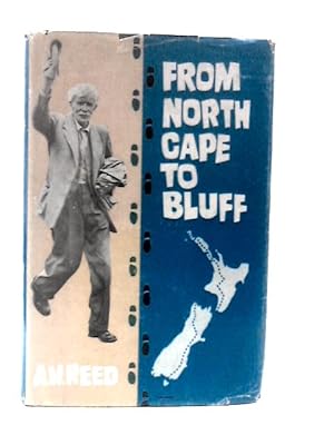 Imagen del vendedor de From North Cape to Bluff: On Foot at Eighty-five a la venta por World of Rare Books