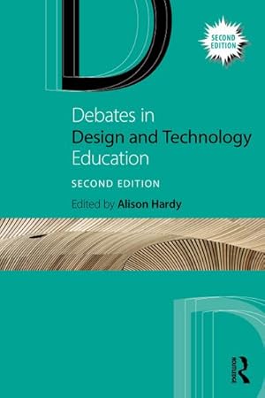 Seller image for Debates in Design and Technology Education for sale by AHA-BUCH GmbH