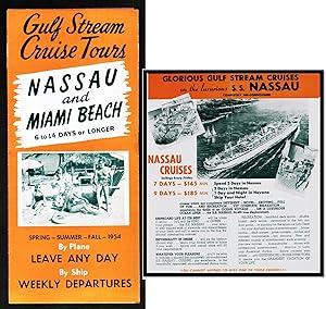 Gulf Stream Cruise Tours. Nassau and Miami Beach. [Casablanca Hotel] [S.S. Nassau]