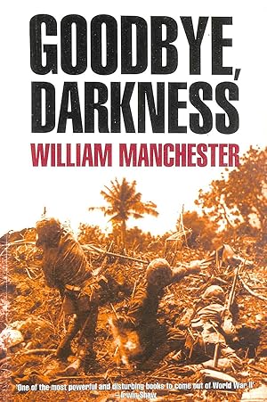 Seller image for Goodbye Darkness for sale by M Godding Books Ltd