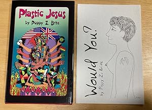 Plastic Jesus and Would You?