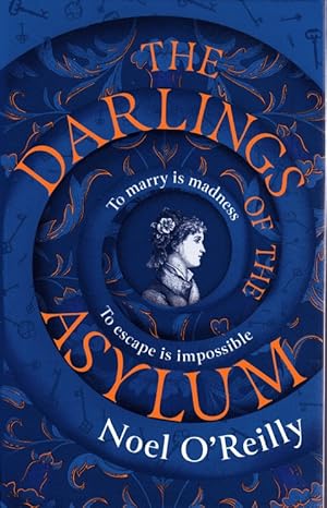 Seller image for The Darlings of the Asylum for sale by CatchandReleaseBooks