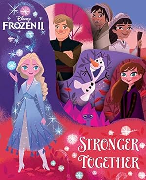 Imagen del vendedor de Disney Frozen 2: Stronger Together (Die-Cut Board Books) a la venta por Reliant Bookstore