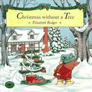 Seller image for Christmas Without a Tree for sale by Reliant Bookstore