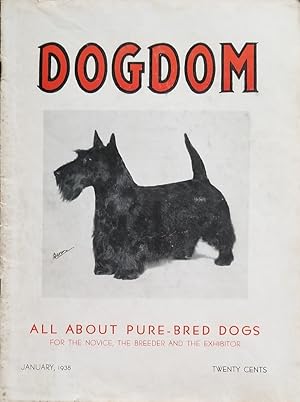 Seller image for Dogdom: A Monthly Magazine Devoted Exclusively to Dogs, Dog Fanciers, Bench Shows, and Field Trials, Volume 38, Number 11, January, 1938 for sale by Mowrey Books and Ephemera