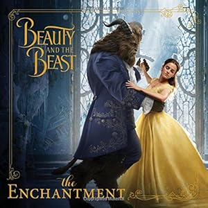 Bild des Verkufers fr BEAUTY AND THE BEAST: THE ENCHAN zum Verkauf von Reliant Bookstore