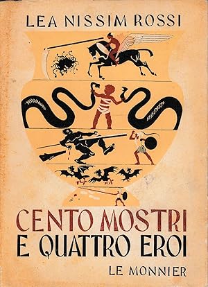 Cento mostri e quattro eroi