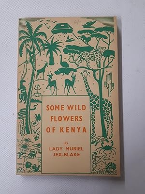 Imagen del vendedor de Some Wild Flowers Of Kenya. a la venta por Cambridge Rare Books