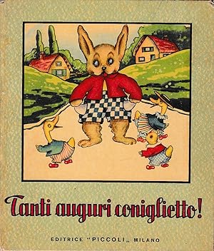 Tanti auguri coniglietto!