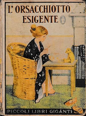 Seller image for L'orsacchiotto esigente for sale by Laboratorio del libro