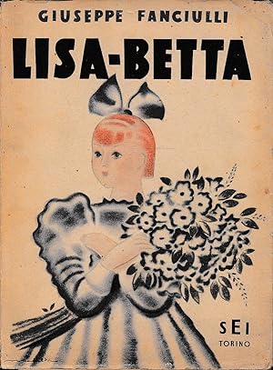 Immagine del venditore per Lisa-Betta venduto da Laboratorio del libro