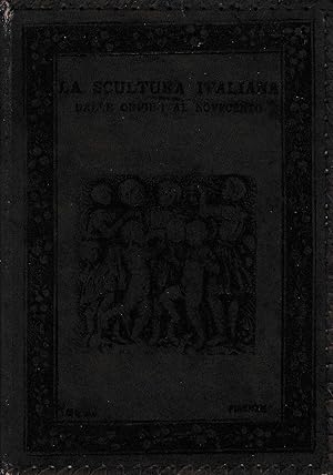 Image du vendeur pour La scultura italiana dalle origini all'ottocento mis en vente par Laboratorio del libro
