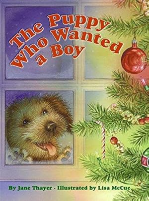 Imagen del vendedor de The Puppy Who Wanted a Boy: A Christmas Holiday Book for Kids a la venta por WeBuyBooks