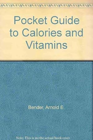 Imagen del vendedor de Pocket Guide to Calories and Vitamins a la venta por WeBuyBooks