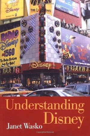 Immagine del venditore per Understanding Disney: The Manufacture of Fantasy venduto da WeBuyBooks