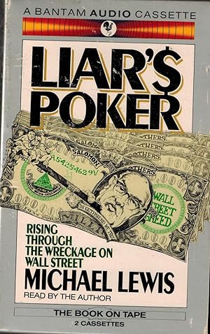 Image du vendeur pour Liar's Poker - Rising Through the Wreckage on Wall Street mis en vente par UHR Books