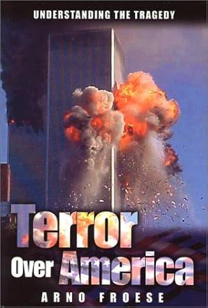Seller image for Terror Over America: Understanding the Tragedy for sale by Reliant Bookstore