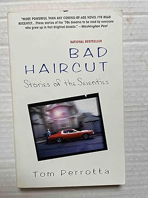 Imagen del vendedor de Bad Haircut: Stories of the Seventies a la venta por Jake's Place Books