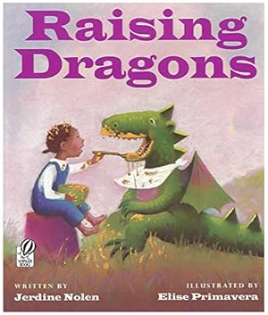 Bild des Verkufers fr Raising Dragons zum Verkauf von Reliant Bookstore