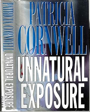 Seller image for Unnatural Exposure (Scarpetta #8) for sale by Blacks Bookshop: Member of CABS 2017, IOBA, SIBA, ABA