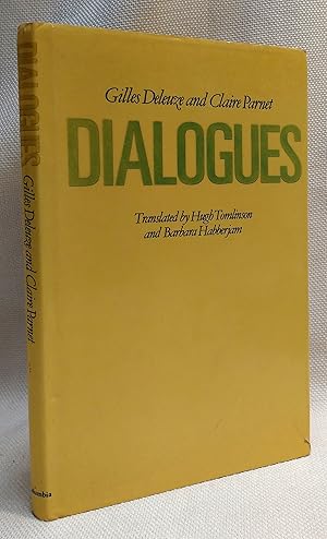 Seller image for Dialogues (European Perspectives: a Series in Social Thought & Cultural Ctiticism) for sale by Book House in Dinkytown, IOBA