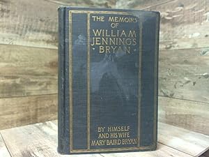 Seller image for The Memoirs Of William Jennings Bryan for sale by Archives Books inc.